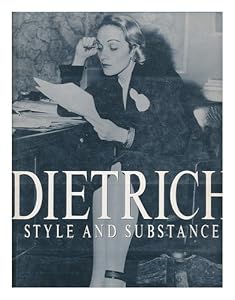 Dietrich: Style and Substance by Patrick O'Connor