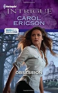 Obsession (Harlequin Intrigue Series)