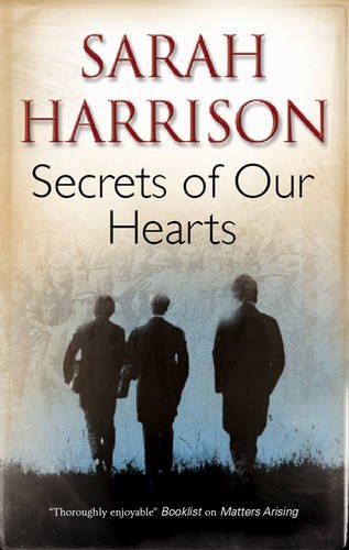 Secrets of Our Hearts by Sarah Harrison
