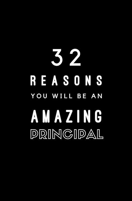 32 Reasons You Will Be An Amazing Principal: Fill In Prompted Memory Book by Calpine Memory Books