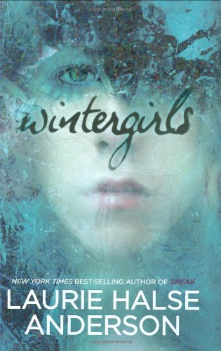 Wintergirls by Laurie Halse Anderson