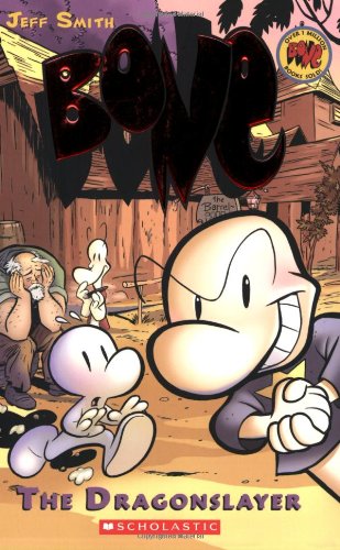 Bone, Vol. 4: The Dragonslayer by Jeff Smith