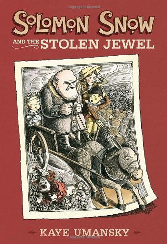 Solomon Snow and the Stolen Jewel by Kaye Umansky