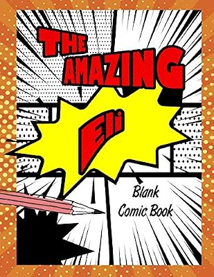 The Amazing Eli: Pop Comic Blank Writing Book