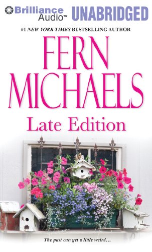 Late Edition (Godmothers Series) by Fern Michaels