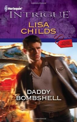 Daddy Bombshell (Harlequin Intrigue)