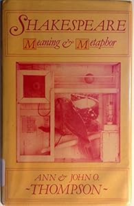 Shakespeare: Meaning & Metaphor