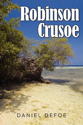 Robinson Crusoe by Daniel Defoe