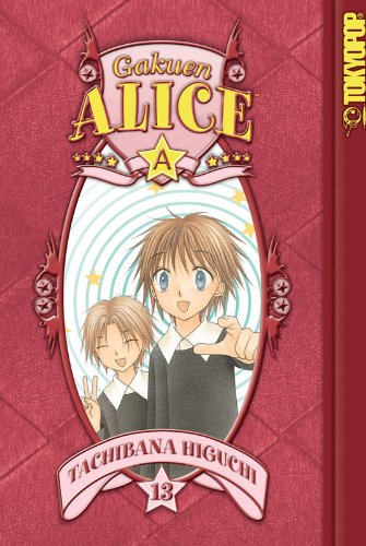 Gakuen Alice Volume 13 by Tachibana Higuchi