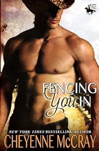 Fencing You In: Riding Tall