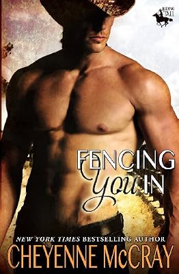 Fencing You In: Riding Tall