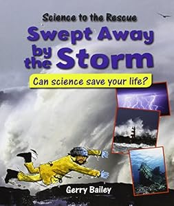 Swept Away by the Storm: Can Science Save Your Life?