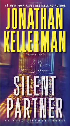 Silent Partner: An Alex Delaware Novel by Jonathan Kellerman