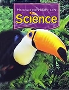 Houghton Mifflin Science: Science Support Reader (Set of 6) Grade 4 Chapter 6 - Matter and Energy in Ecosystems