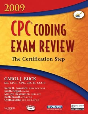 CPC Coding Exam Review 2009: The Certification Step, 1e (CPC Coding Exam Review: Certification Step)