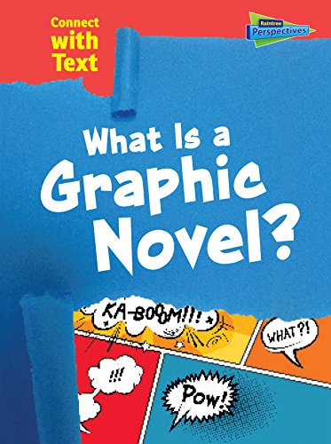What is a Graphic Novel? by Charlotte Guillain