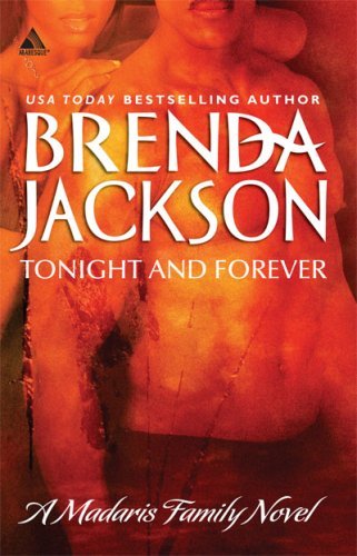 Tonight and Forever (Arabesque) by Brenda Jackson