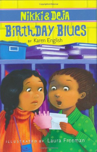 Nikki and Deja: Birthday Blues by Karen English