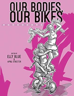 Our Bodies, Our Bikes