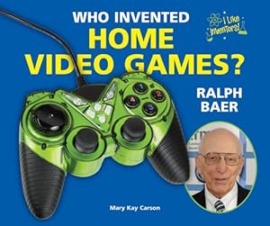 Who Invented Home Video Games? Ralph Baer