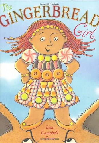 The Gingerbread Girl by Lisa Campbell Ernst