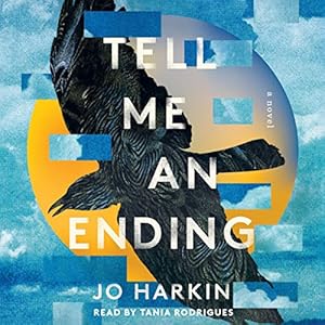 Tell Me an Ending: A Novel by Jo Harkin