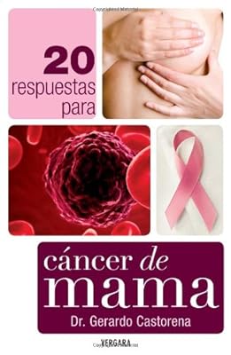 20 respuestas para el cancer de mama