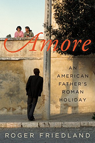 Amore by Roger Friedland