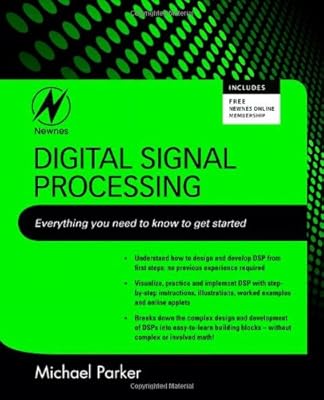 Digital Signal Processing 101: Everything you need to know to get started