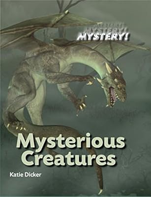 Mysterious Creatures