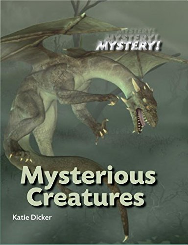 Mysterious Creatures by Katie Dicker