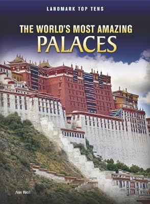 The World's Most Amazing Palaces