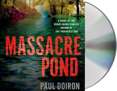 Massacre Pond: A Novel (Mike Bowditch Mysteries)