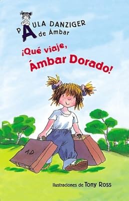 Que Viaje, Ambar Dorado!/ What a Trip, Amber Brown