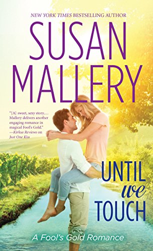Until We Touch by Susan Mallery