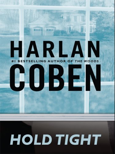 Hold Tight by Harlan Coben