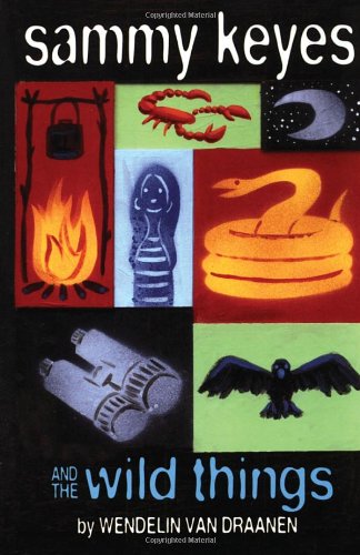 Sammy Keyes and the Wild Things by Wendelin Van Draanen