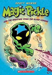 Magic Pickle and the Creature from the Black Legume