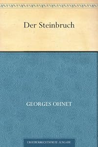 Der Steinbruch (German Edition)