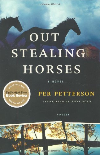 Out Stealing Horses: A Novel by Per Petterson