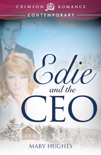 Edie and the CEO by Mary Hughes