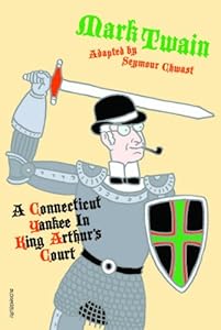 A Connecticut Yankee in King Arthur's Court