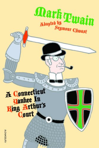 A Connecticut Yankee in King Arthur's Court by Seymour Chwast