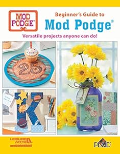 Beginner's Guide to Mod Podge
