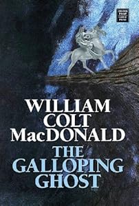 The Galloping Ghost (Western Series)