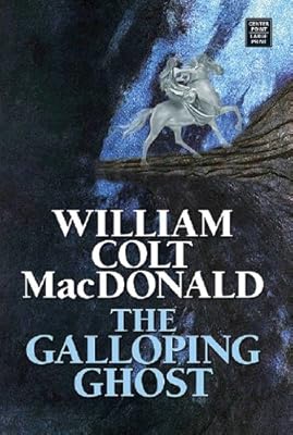 The Galloping Ghost (Western Series)