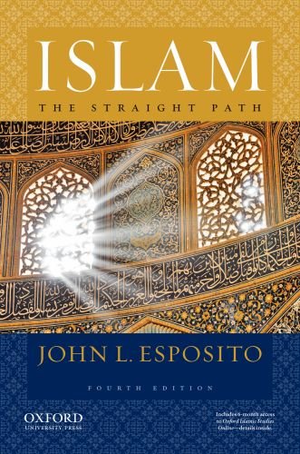 Islam: The Straight Path by John L. Esposito
