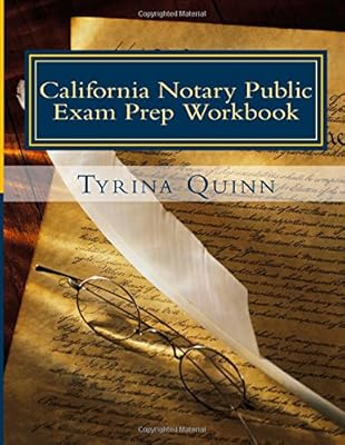 California Notary Public: Exam Prep Workbook