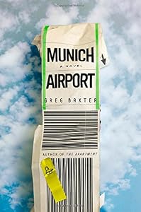 Munich Airport: A Novel