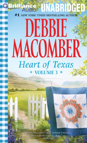 Heart of Texas, Volume 3: Nell's Cowboy and Lone Star Baby by Debbie Macomber